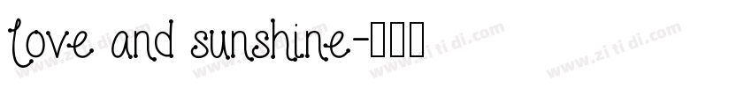 Love and sunshine字体转换